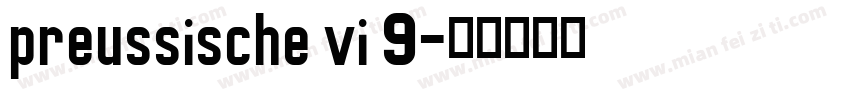 preussische vi 9字体转换